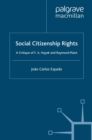 Image for Social citizenship rights: a critique of F.A. Hayek and Raymond Plant