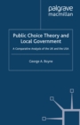 Image for Public choice theory and local government: a comparative analysis of the UK and the USA.