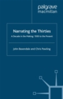 Image for Narrating the Thirties: A Decade in the Making, 1930 to the Present
