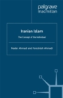 Image for Iranian Islam: the concept of the individual