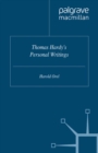 Image for Thomas Hardy&#39;s personal writings: prefaces, literary opinions, reminiscences