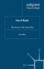 Image for Out of Battle: The Poetry of the Great War