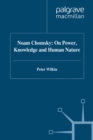 Image for Noam Chomsky: on power, knowledge and human nature.