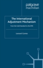 Image for International Adjustment Mechanism: From the Gold Standard to the EMS