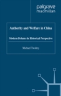 Image for Authority and welfare in China: modern debates in historical perspective.