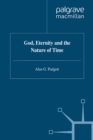 Image for God, eternity, and the nature of time