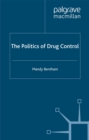 Image for The global politics of drug control.