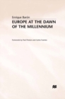 Image for Europe at the Dawn of the Millennium