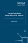 Image for Foreign capital and industrialization in Malaysia
