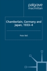 Image for Chamberlain, Germany and Japan, 1933-4