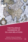 Image for The Palgrave handbook of EU-Asia relations