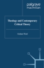 Image for Theology and contemporary critical theory