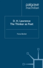 Image for D.H. Lawrence: the thinker as poet