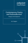 Image for Contemporary poetry and postmodernism: dialogue and estrangement