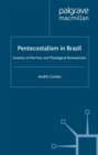 Image for Pentecostalism in Brazil: emotion of the poor and theological romanticism