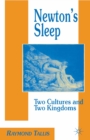 Image for Newton&#39;s Sleep: The Two Cultures and the Two Kingdoms
