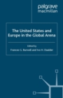 Image for The United States and Europe in the global arena