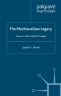 Image for The Machiavellian legacy: essays in Italian political thought.