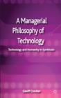 Image for A Managerial Philosophy of Technology