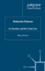 Image for Modernist patterns: in literature and the visual arts