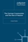 Image for The German communists and the rise of nazism