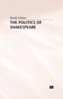 Image for The politics of Shakespeare