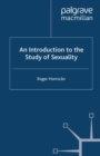 Image for An introduction to the study of sexuality.