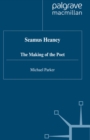 Image for Seamus Heaney: the making of the poet