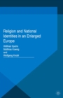 Image for Religion and national identities in an enlarged Europe