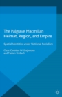 Image for Heimat, region and empire: spatial identities under national socialism