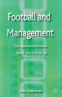 Image for Football and management: comparisons between sport and enterprise