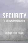 Image for Security  : a critical introduction