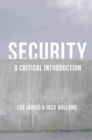 Image for Security: a critical introduction