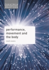 Image for Performance, Movement and the Body