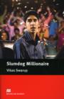 Image for Macmillan Readers Slumdog Millionaire Intermediate Reader Without CD