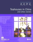 Image for Teahouses in China and other stories