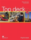 Image for Top Deck 2 Pupil&#39;s Book
