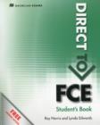 Image for Direct to FCE Student&#39;s Book without key &amp; Webcode Pack