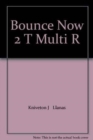 Image for Bounce Now Level 2 Teacher&#39;s Multi-Rom