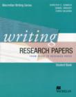 Image for Writing research papers  : from essay to research paper