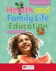 Image for Health and Family Life Education Student&#39;s Book 4
