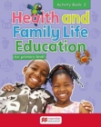 Image for Health and Family Life Education Activity Book 5