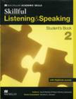 Image for Skillful listening &amp; speaking: Student&#39;s book 2