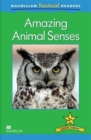 Image for Macmillan Factual Readers - Amazing Animal Senses - Level 2