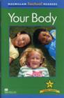 Image for Macmillan Factual Readers - Your Body
