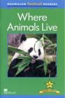Image for ***OP*** Macmillan Factual Readers - Where Animals Live