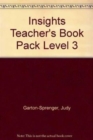 Image for Insights Level 3 Teacher&#39;s Book Pack