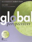 Image for Global Perspectives Pre-Intermediate Level Student&#39;s Book