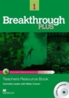 Image for Breakthrough Plus Level 1 Teacher&#39;s Resource Book Pack