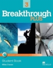 Image for Breakthrough Plus Level 3 Student&#39;s Book Pack